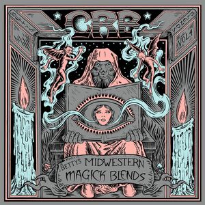 Betty's Midwestern Magick Blends , Chris Robinson