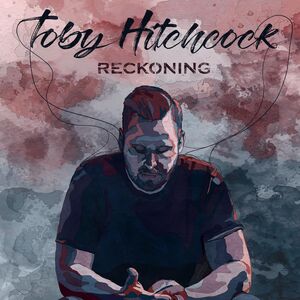 Reckoning , Toby Hitchcock