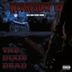 Dixie Dead , Wednesday 13