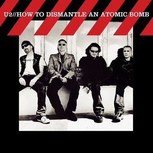 How To Dismantle An Atomic Bomb , U2