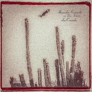 La Cruzada , Alejandro Escovedo