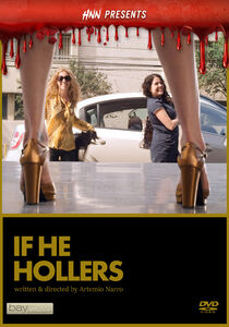 Hnn Presents: If He Hollers