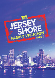 Jersey Shore Family Vacation: Season 2