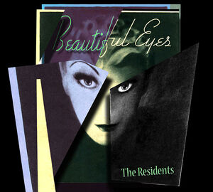 Beautiful Eyes , The Residents
