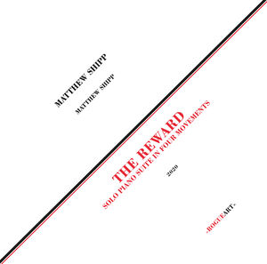 The Reward , Matthew Shipp