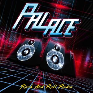 Rock And Roll Radio , Palace