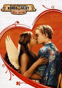 William Shakespeare's Romeo + Juliet , Leonardo DiCaprio