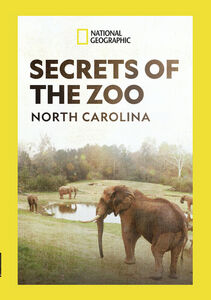Secrets Of The Zoo: Season 1 - North Carolina