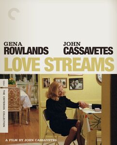 Love Streams (Criterion Collection) , Gena Rowlands