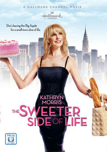 The Sweeter Side of Life , Kathryn Morris