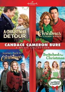 A Christmas Detour /  Christmas Under Wraps /  Journey Back to Christmas /  Switched for Christmas (Candace Cameron Bure 4-Movie Collection)