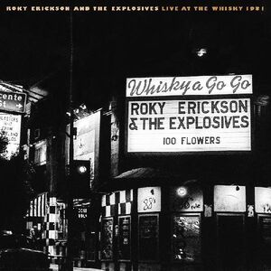 Live At The Whisky 1981 , Roky Erickson