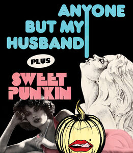 Anyone but My Husband / "Sweet Punkin," I Love You... , Robert Kerman