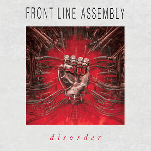 Disorder , Front Line Assembly