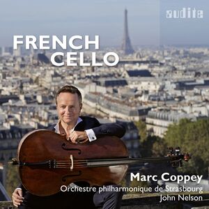 French Cello , Marc Coppey