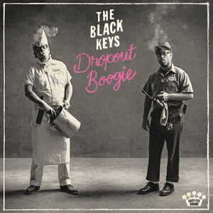 Dropout Boogie , The Black Keys