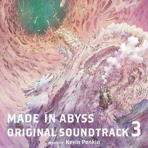 Made In Abyss - Character Song & Together With Papa (Original Soundtrack) [Import]