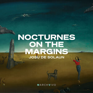 Nocturnes on the Margins , Josu De Solaun
