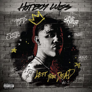Left For Dead, Vol. 1 , Hotboy Wes