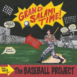 Grand Salami Time , The Baseball Project