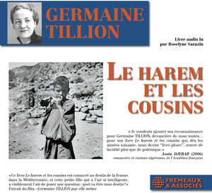 Le Harem Et Les Cousins - Lu Par Roselyne Sarazin