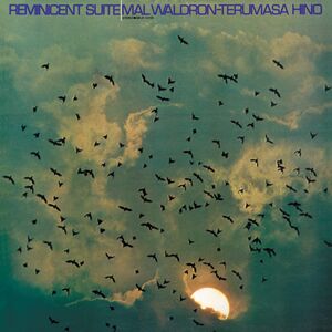 Reminicent Suite , Mal Waldron