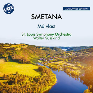 Smetana: Ma vlast , St. Louis Symphony Orchestra