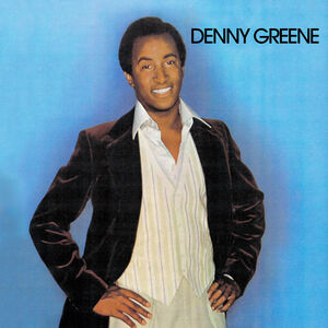 Denny Greene , Denny Greene