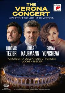 Jonas Kaufmann: The Verona Concert