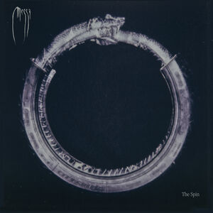 The Spin , Messa