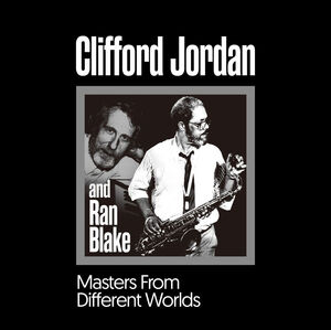 Masters From Different Worlds , Clifford Jordan