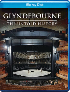 Glyndebourne: The Untold History