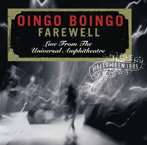 Farewell: Live From The Universal Amphitheatre Halloween 1995 [Import] , Oingo Boingo