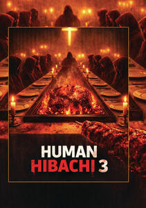 Human Hibachi 3 , Lloyd Kaufman