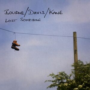Lost Something , Matthew Bourne