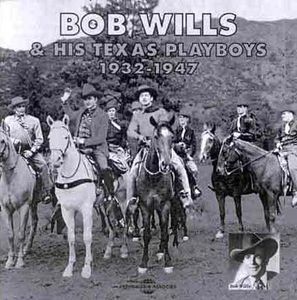 Bob Wills & His Texas Playboys