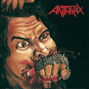 Fistful Of Metal/ Armed and Dangerous [25th Anniversary Edition] , Anthrax