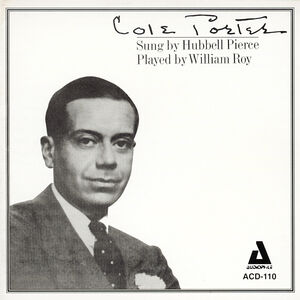 Cole Porter: Sung By Hubbell Pierce