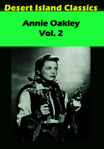 Annie Oakley TV: Volume 2