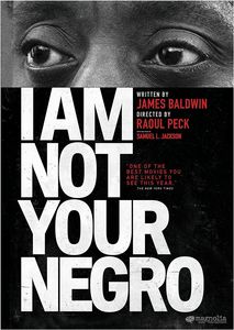 I Am Not Your Negro