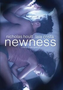 Newness , Nicholas Hoult