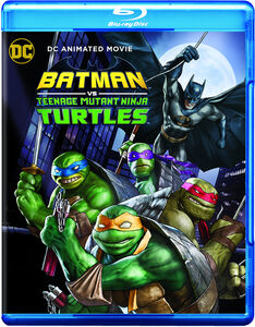 Batman vs. Teenage Mutant Ninja Turtles