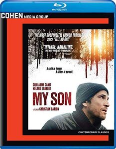 My Son , Guillaume Canet