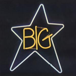 #1 Record , Big Star