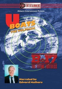 U-boats: The Wolfpack / B-17: Flying Fortress (Documentary Double Feature)
