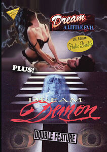 Dream A Little Evil/ Dream Demon