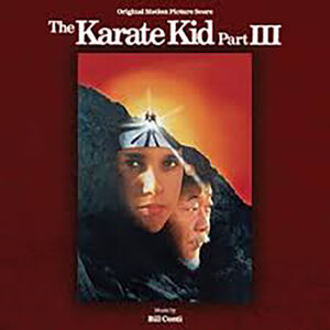 The Karate Kid Part III (Original Motion Picture Score) [Import]