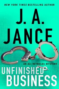 Unfinished Business: An Ali Reynolds Mystery