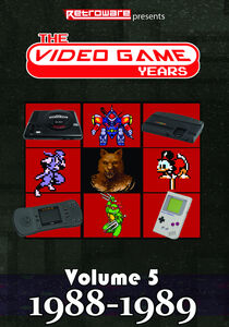 The Video Game Years: Volume 5 (1988-1989)