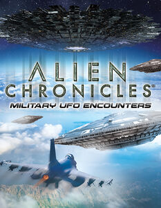 Alien Chronicles: Military UFO Encounters